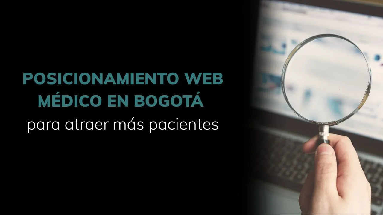 Posicionamiento SEO para médicos y clínicas en Bogotá - Agencia de marketing médico Amedik -