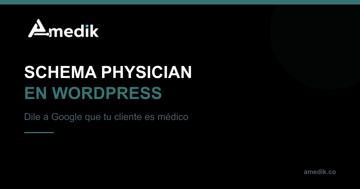 Portada blog Schema Physician WordPress — Amedik