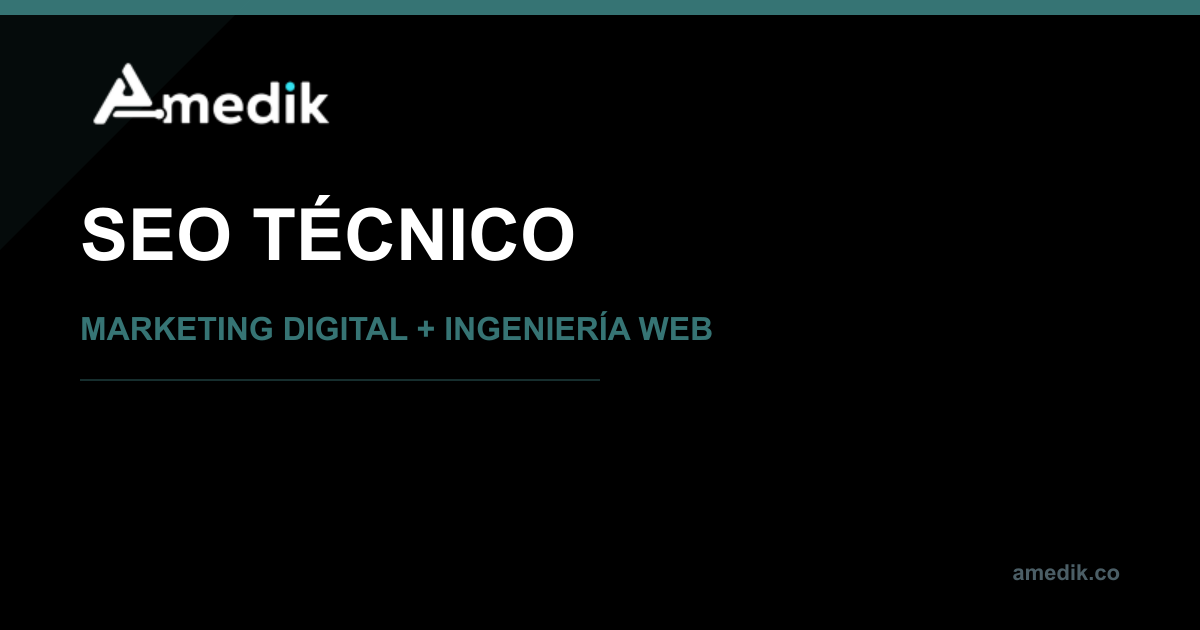 Portada blog SEO técnico — Amedik